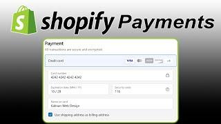 How to Set Up Shopify Payments | Shopify Tutorial for Beginners