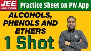 ALCOHOLS, PHENOLS AND ETHERS in 1 Shot | From Zero to Hero | JEE Main & Advanced