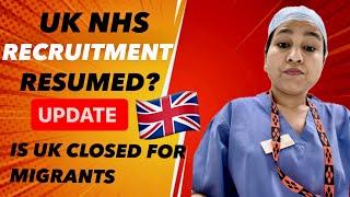 LATEST UPDATE ON NHS RECRUITMENT?IS UK CLOSED FOR FOREIGN RECRUITMENT?IMPACT ON INTERNATIONAL WORKER