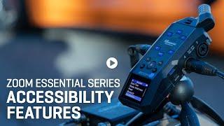 The Zoom Essential Series Quick Guides : Accessibility Overview