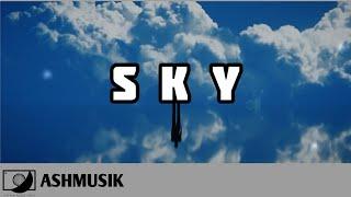 Ashmusik - Sky Music Video [Official  #64TM Release]