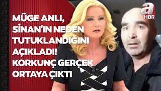 Müge Anlı, Sinan Sardoğan'ın neden tutuklandığını açıkladı! Korkunç gerçek ortaya çıktı | A Haber