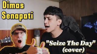 Dimas Senapati | Seize The Day (cover) | First Time Reaction. Great rendition!