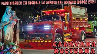 CARAVANA NOCTURNA EN HONOR A LA VIRGEN DEL CARMEN MORCA 2021