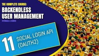 Social Login API and OAuth2 Integration for User Login | User Management Course | Pt. 11