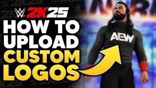 WWE 2K25: How To Upload Custom Images! (Tutorial)