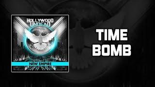 Hollywood Undead - Time Bomb [Lyrics Video]