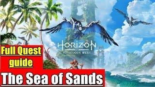 The Sea of Sands Full Quest guide Horizon Forbidden West