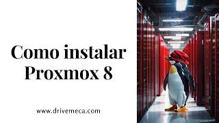 Proxmox Tutorial - Instalación básica de la versión 8