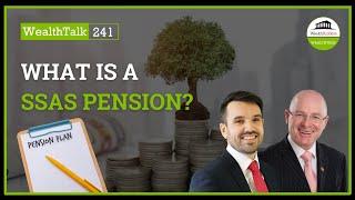 What Is A SSAS Pension | WealthBuilders