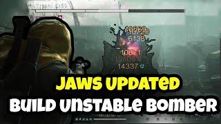 UPDATED 60K DPS Jaws Build Guide PVP/PVE Unstable Bomber Phase 3 Hard Mode - Once Human