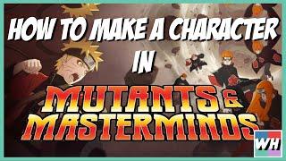 How to Make a Character in Mutants and Masterminds