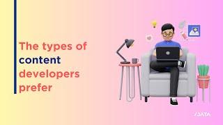 The types of content developers prefer | SlashData Bites