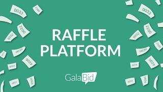 Digital Raffle platform - How to run raffles online with the GalaBid Fundraising Platform
