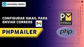 Configurar correo Gmail para Enviar correos con PHPMAILER #php #programacion