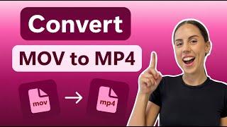 How to convert MOV to MP4 in 1 minute (FREE)
