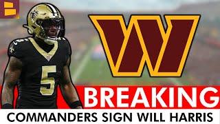 BREAKING NEWS: Commanders SIGN Will Harris To 2-Year, $8.0 MM Deal | Commanders News