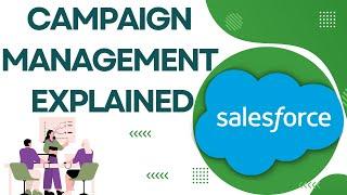 Campaign Management in Salesforce | Salesforce Campaign Explained