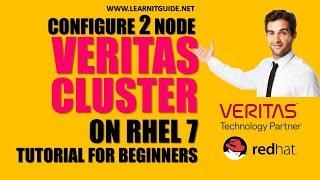 Configure Two Node VCS Cluster on Linux (RHEL 7) | Veritas Cluster Tutorials for Beginners