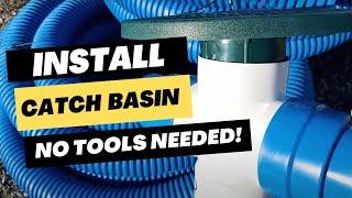 Best In Line Catch Basin [ No Tools Required ]