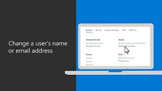 How to change a user’s name or email address in Microsoft 365 Business Premium