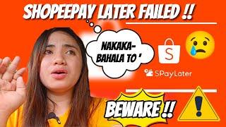 BEWARE ON SPAYLATER AS PAYMENT METHOD OUTSIDE SHOPEE APP | NAKAKABAHALA TO!!