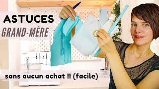 TUTO 10 MEILLEURES ASTUCES COUTURE GRAND-MÈRE POUR GAGNER DU TEMPS  (facile débutant - technique)