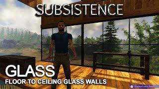 Subsistence Alpha 62 | Glass Windows Floor to Ceiling Walls | S9 EP16