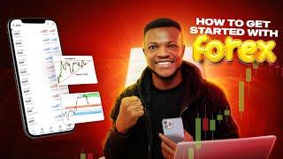 How To Start Forex Trading in 2025 | (COMPLETE GUIDE FOR BEGINNERS)