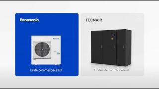 FR – TECNAIR, UNE ENTREPRISE PANASONIC