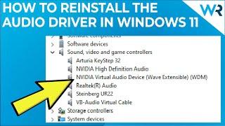 How to reinstall the audio driver in Windows 11