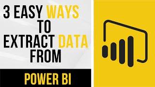 How to export data from Power BI to Excel | Easy way to extract data from Power BI |