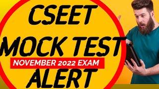 CSEET MOCK TEST NOVEMBER  2022 EXAM