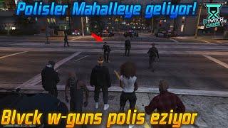 Blvck W-Guns Arabayla Polisi eziyor! - Polisler Mahalleye Geliyor! | EightbornV2