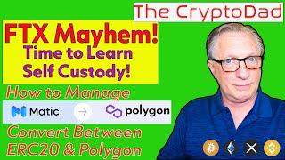 Time for Self Custody: How to Manage Polygon (MATIC) between ERC20 & Native MATIC Polygon Network