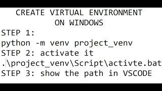 Create and activate virtual env in windows