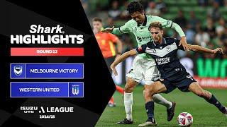 Melbourne Victory v Western United FC - Shark Highlights | Isuzu UTE A-League 2024-25 | Round 13