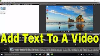 How To Add Text To A Video-Camtasia Studio Tutorial