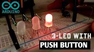 3-LED and push button control with arduino uno