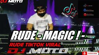 RUDE - MAGIC  - DJ RUDE VIRAL TIKTOK 2021 ( REMIX ) SZ FT DJ MOTO 2021 REMIX VIRAL TRENDING MUSIC