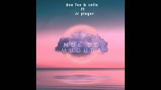 Asa Tee & Calie ft Jr player_ Ndi do muguda