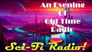 Całonocne audycje radiowe | Radio science-fiction! | Klasyczne programy radiowe science fiction | Ponad 7 godzin!