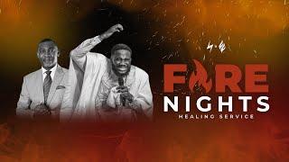 FIRE NIGHTS - APOSTLE TOBI ARAYOMI & DR LAWRENCE TETTEH