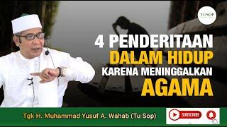 4 MUSIBAH KARENA MENINGGALKAN AGAMA | FULL TASTAFI ACEH TIMUR