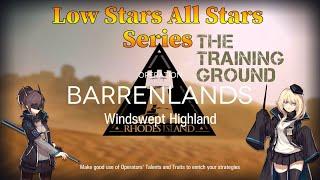 Arknights Windswept Highland Training Grounds Guide Low Stars All Stars