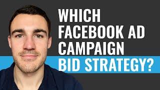 Which Campaign Bid Strategy Should You Use With Your Facebook Ads?