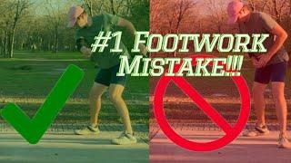 How To: Proper Disc Golf Footwork (#1 Most Common Mistake)