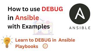 How to DEBUG ansible Playbooks 2023