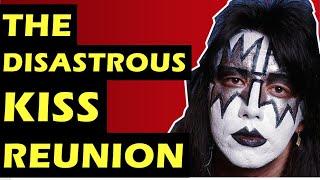 KISS  The Story Of The Band's Disastrous Reunion With Ace  Frehley & Peter Criss