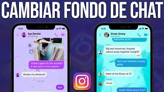 Cómo Cambiar El Fondo De chat De Instagram (2024) Tutorial Fácil y Rápido